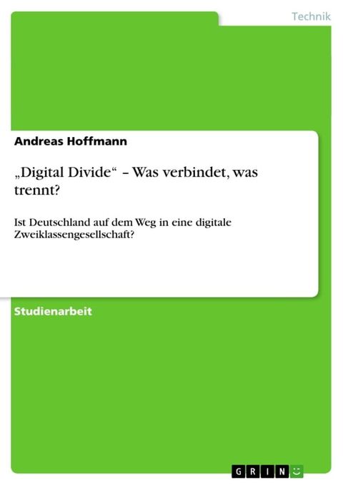 'Digital Divide' - Was verbindet, was trennt?(Kobo/電子書)