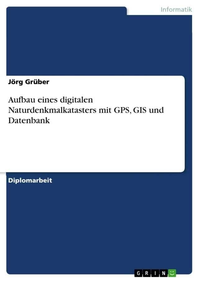  Aufbau eines digitalen Naturdenkmalkatasters mit GPS, GIS und Datenbank(Kobo/電子書)