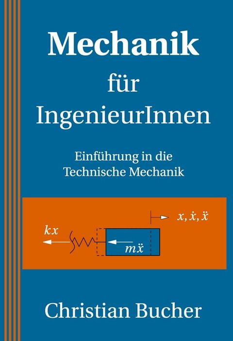 Mechanik f&uuml;r Ingenieurinnen(Kobo/電子書)