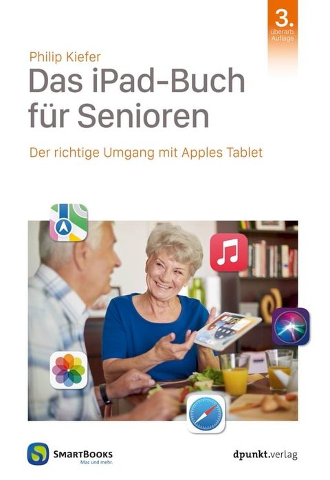 Das iPad-Buch f&uuml;r Senioren(Kobo/電子書)