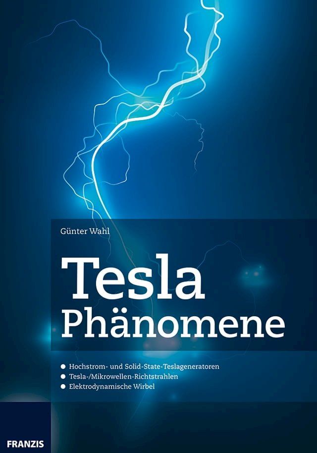  Tesla Ph&auml;nomene(Kobo/電子書)