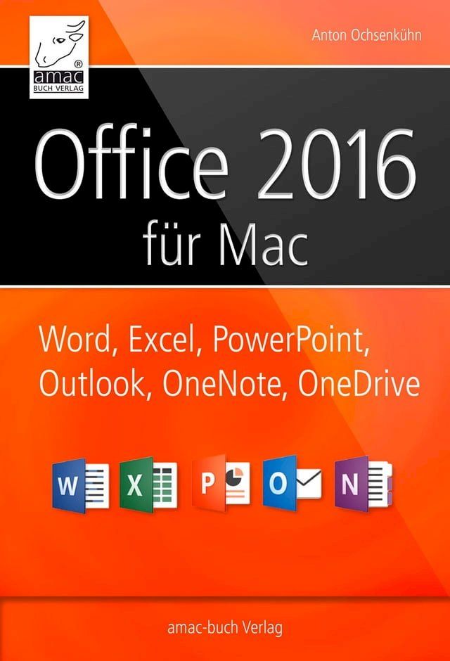  Office 2016 f&uuml;r Mac(Kobo/電子書)