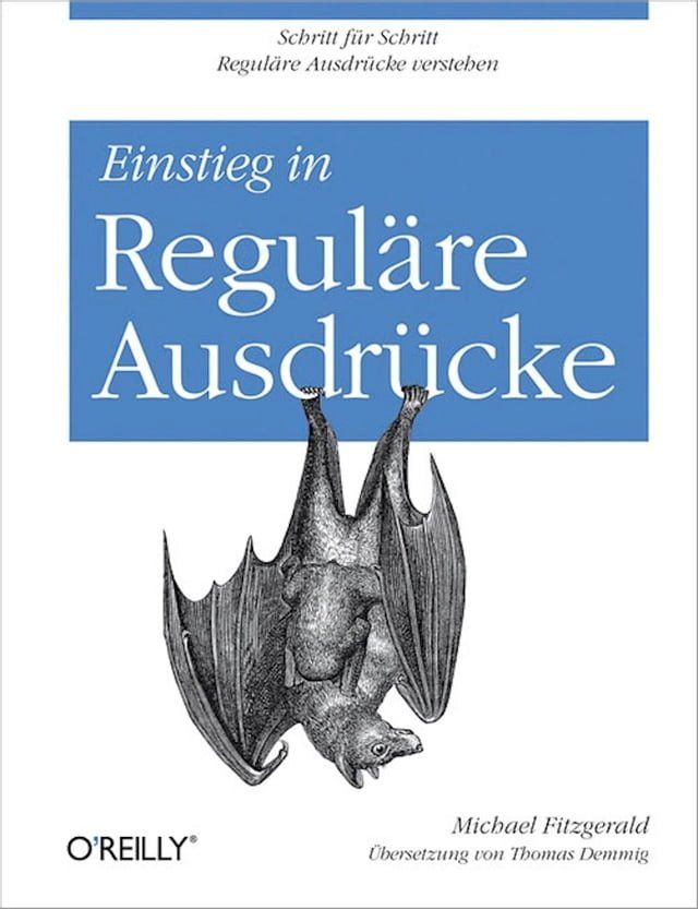  Einstieg in Reguläre Ausdrücke(Kobo/電子書)