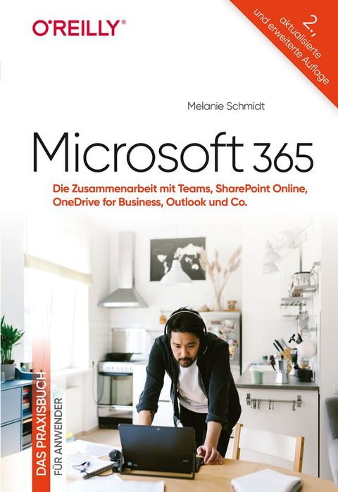 Microsoft 365 – Das Praxisbuch für Anwender(Kobo/電子書)