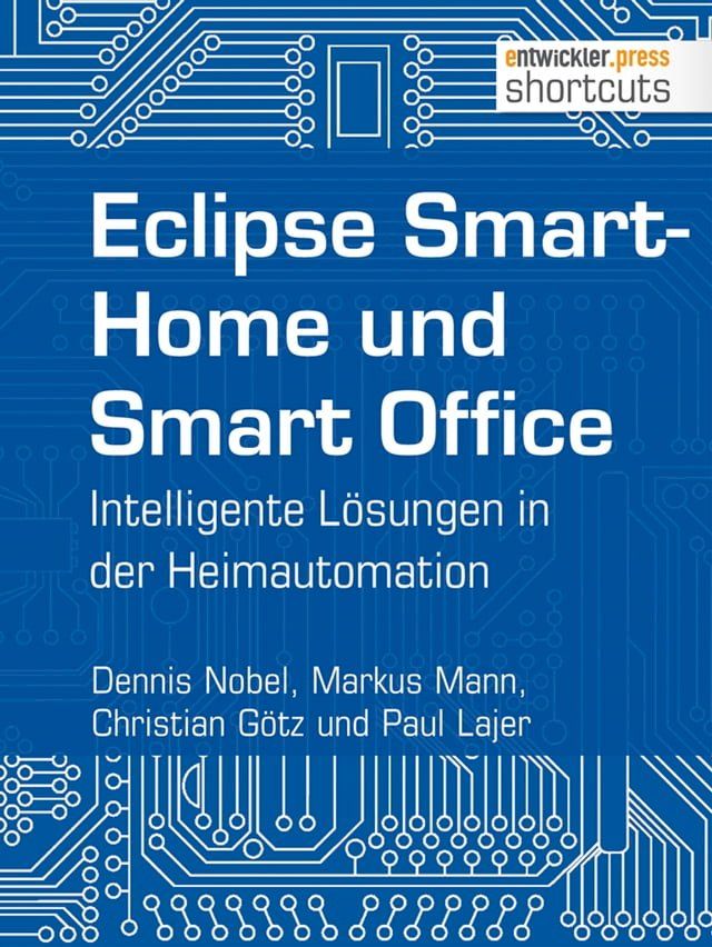  Eclipse SmartHome und Smart Office(Kobo/電子書)