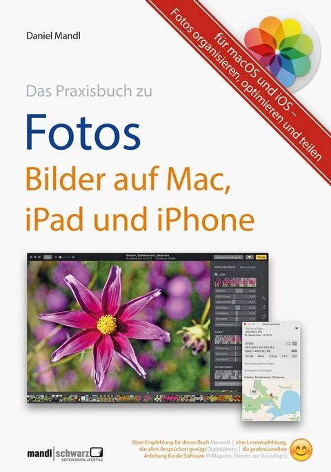 Praxisbuch zu Fotos – Bilder auf Mac, iPad und iPhone / für macOS und iOS(Kobo/電子書)