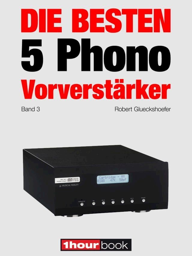  Die besten 5 Phono-Vorverstärker (Band 3)(Kobo/電子書)