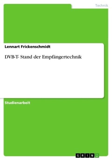 DVB-T- Stand der Empf&auml;ngertechnik(Kobo/電子書)