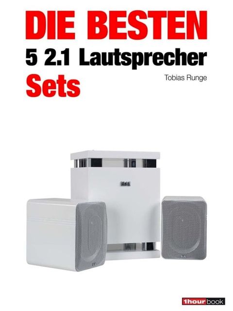 Die besten 5 2.1-Lautsprecher-Sets(Kobo/電子書)