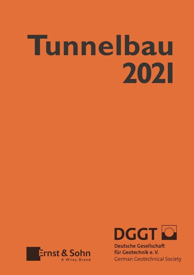  Taschenbuch für den Tunnelbau 2021(Kobo/電子書)