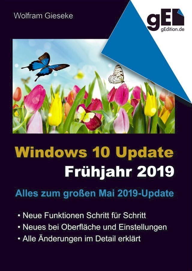  Windows 10 Update - Fr&uuml;hjahr 2019(Kobo/電子書)