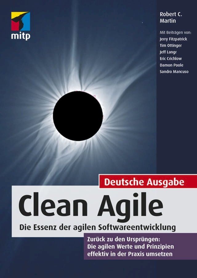  Clean Agile. Die Essenz der agilen Softwareentwicklung(Kobo/電子書)