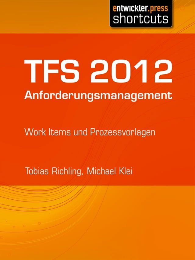  TFS 2012 Anforderungsmanagement(Kobo/電子書)