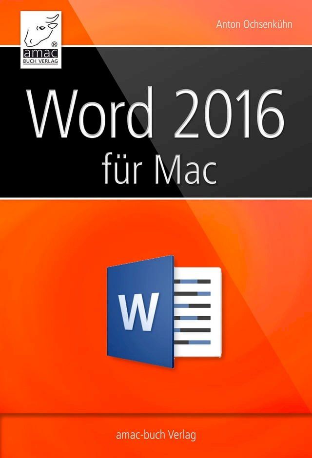  Word 2016 f&uuml;r Mac(Kobo/電子書)