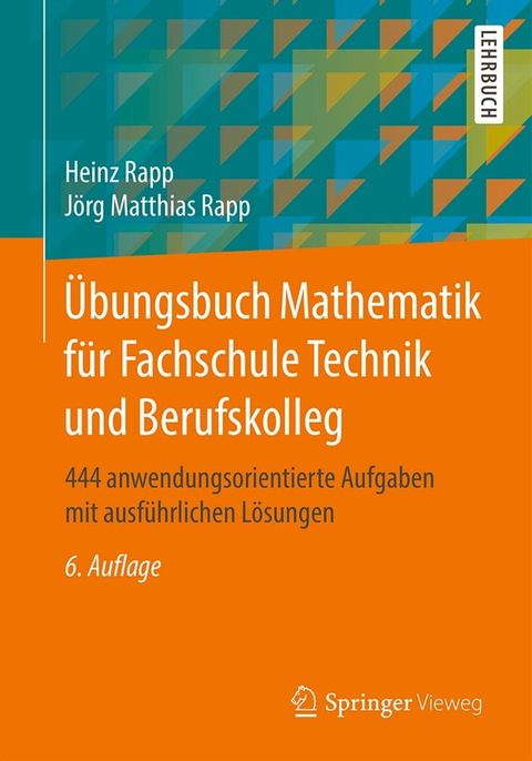 &Uuml;bungsbuch Mathematik f&uuml;r Fachschule Technik und Berufskolleg(Kobo/電子書)