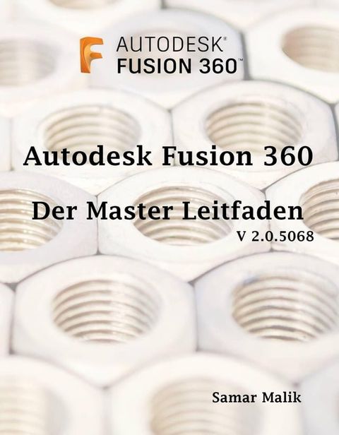 Autodesk Fusion 360- Der Master-Leitfaden(Kobo/電子書)