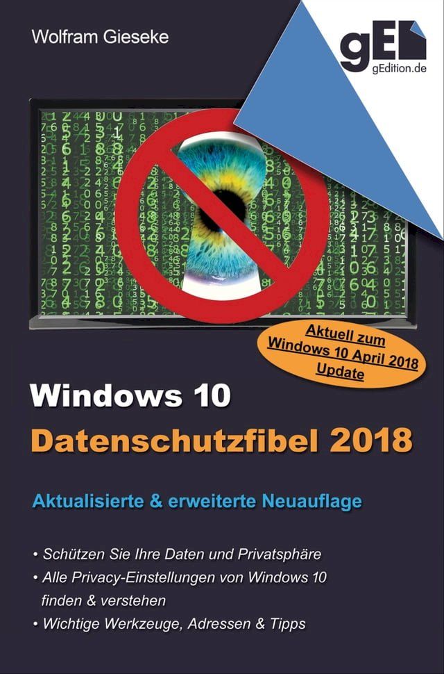  Windows 10 Datenschutzfibel 2018(Kobo/電子書)