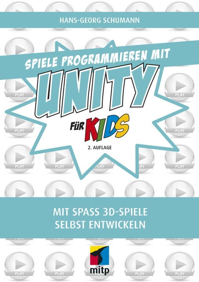  Spiele programmieren mit Unity(Kobo/電子書)