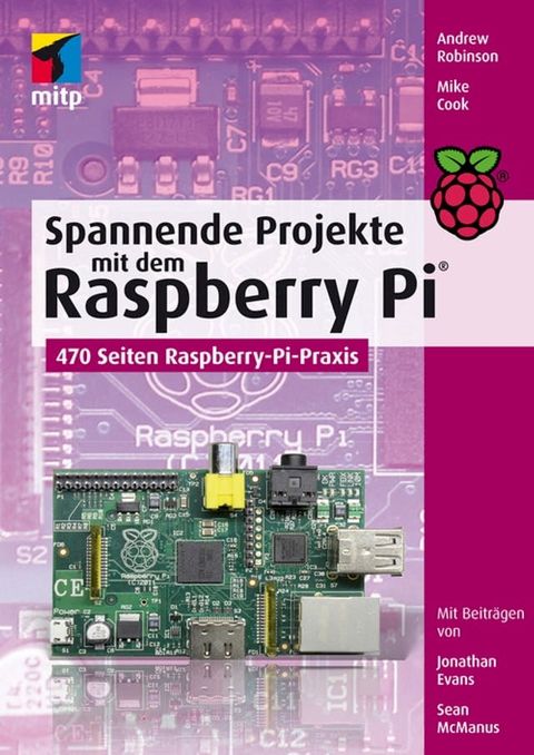 Spannende Projekte mit dem Raspberry Pi(Kobo/電子書)