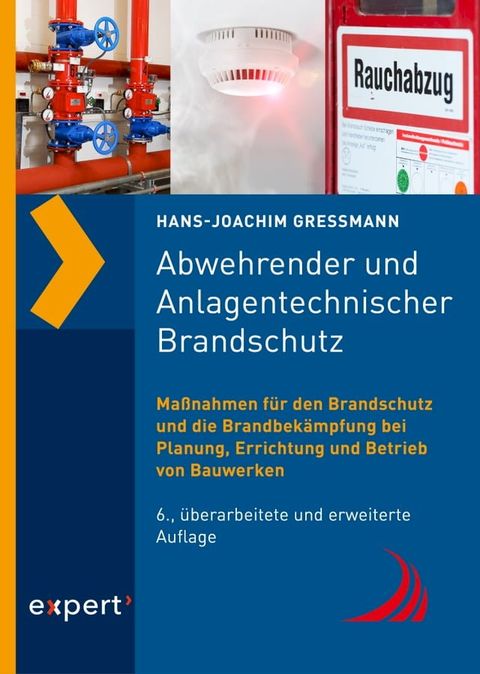 Abwehrender und Anlagentechnischer Brandschutz(Kobo/電子書)