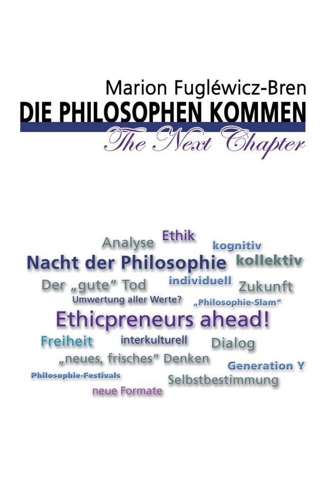  Die Philosophen kommen - The Next Chapter(Kobo/電子書)