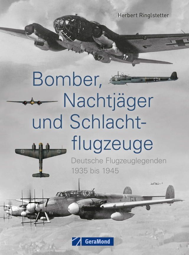  Bomber, Nachtjäger und Schlachtflugzeuge(Kobo/電子書)