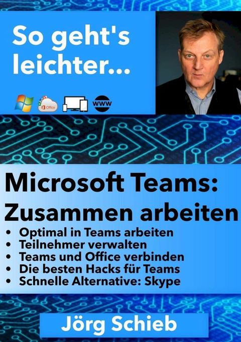 Microsoft Teams: Zusammen arbeiten(Kobo/電子書)