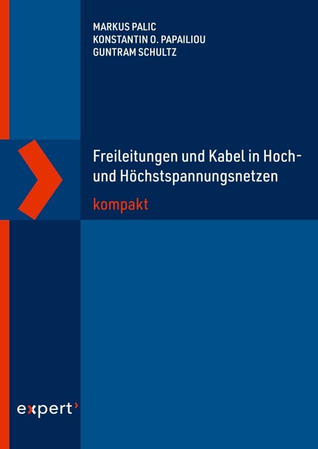  Freileitungen und Kabel in Hoch- und H&ouml;chstspannungsnetzen kompakt(Kobo/電子書)