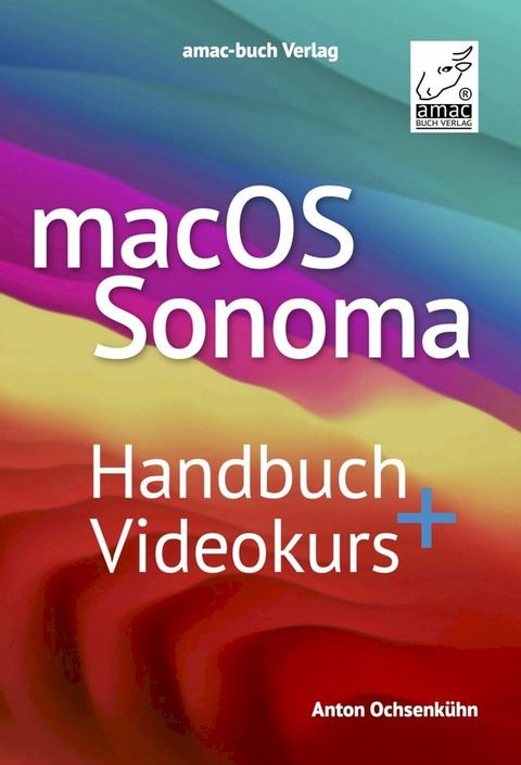 macOS Sonoma/Sequoia Standardwerk - PREMIUM Videobuch(Kobo/電子書)