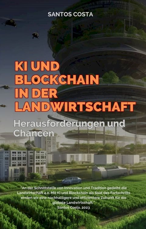 KI und Blockchain in der Landwirtschaft(Kobo/電子書)