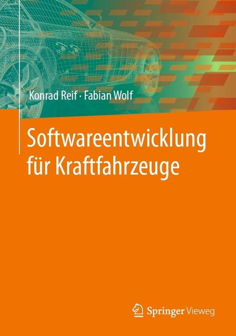 Softwareentwicklung f&uuml;r Kraftfahrzeuge(Kobo/電子書)