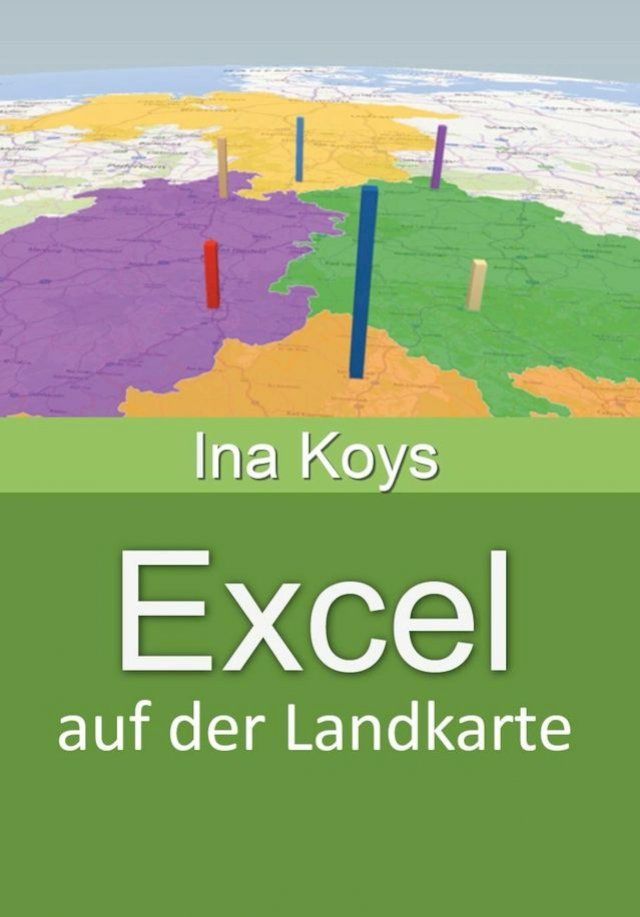  Excel auf der Landkarte(Kobo/電子書)