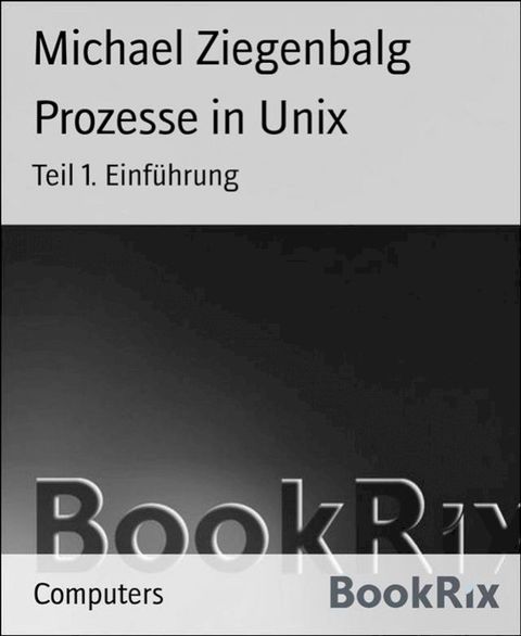 Prozesse in Unix(Kobo/電子書)