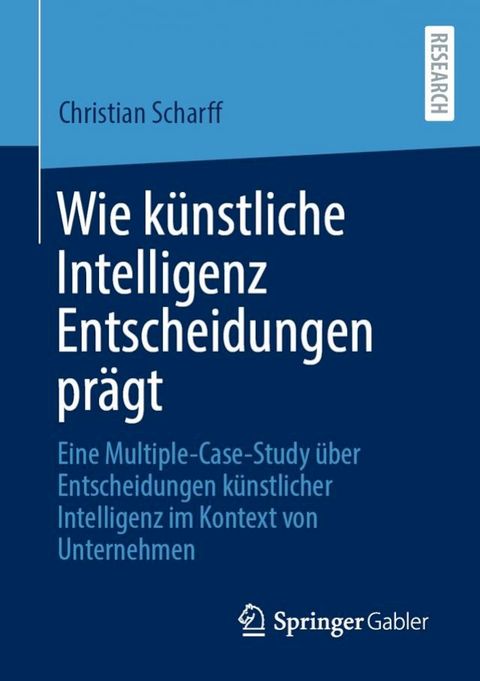 Wie k&uuml;nstliche Intelligenz Entscheidungen pr&auml;gt(Kobo/電子書)