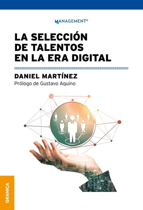 La selecci&oacute;n de talentos en la era digital(Kobo/電子書)