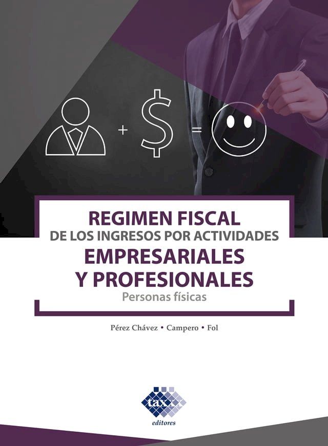  Régimen fiscal de los ingresos por actividades empresariales y profesionales 2021(Kobo/電子書)