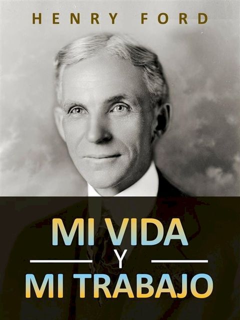 Mi vida y mi trabajo (Traducido)(Kobo/電子書)