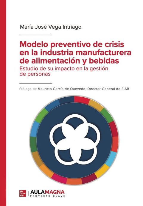 Modelo preventivo de crisis en la industria manufacturera de alimentaci&oacute;n y bebidas(Kobo/電子書)