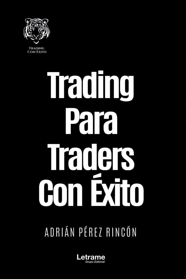  Trading para traders con éxito(Kobo/電子書)