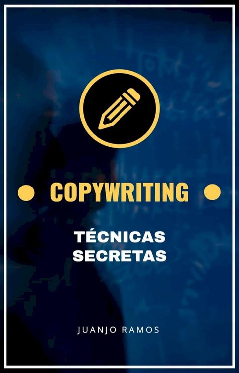 Copywriting: técnicas secretas(Kobo/電子書)