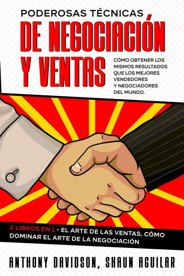  Poderosas T&eacute;cnicas de Negociaci&oacute;n y Ventas(Kobo/電子書)