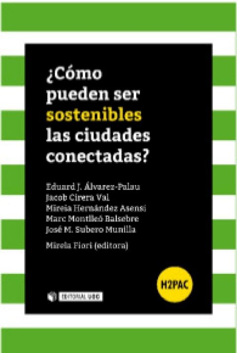 &iquest;C&oacute;mo pueden ser sostenibles las ciudades conectadas?(Kobo/電子書)