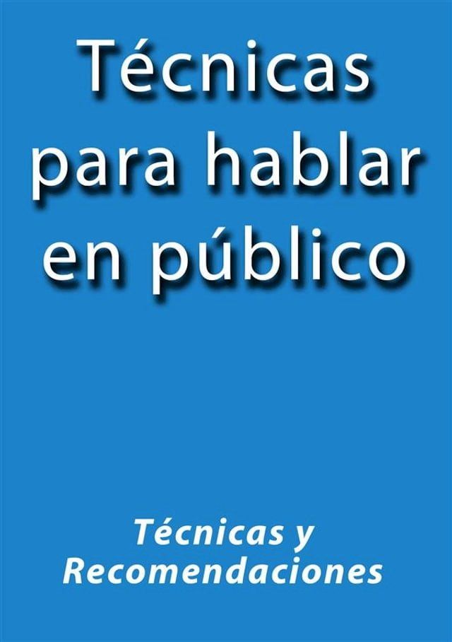  Técnicas para hablar en público(Kobo/電子書)