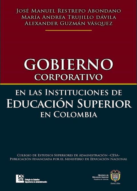 Gobierno corporativo en las instituciones de educaci&oacute;n superior en Colombia(Kobo/電子書)