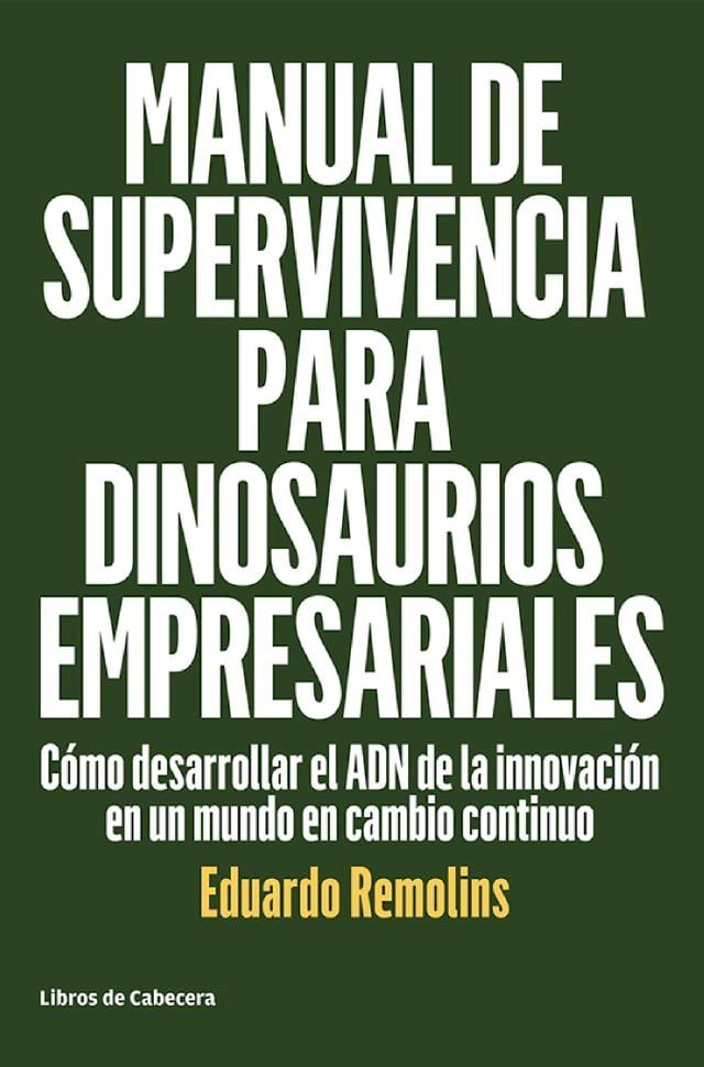  Manual de supervivencia para dinosaurios empresariales(Kobo/電子書)