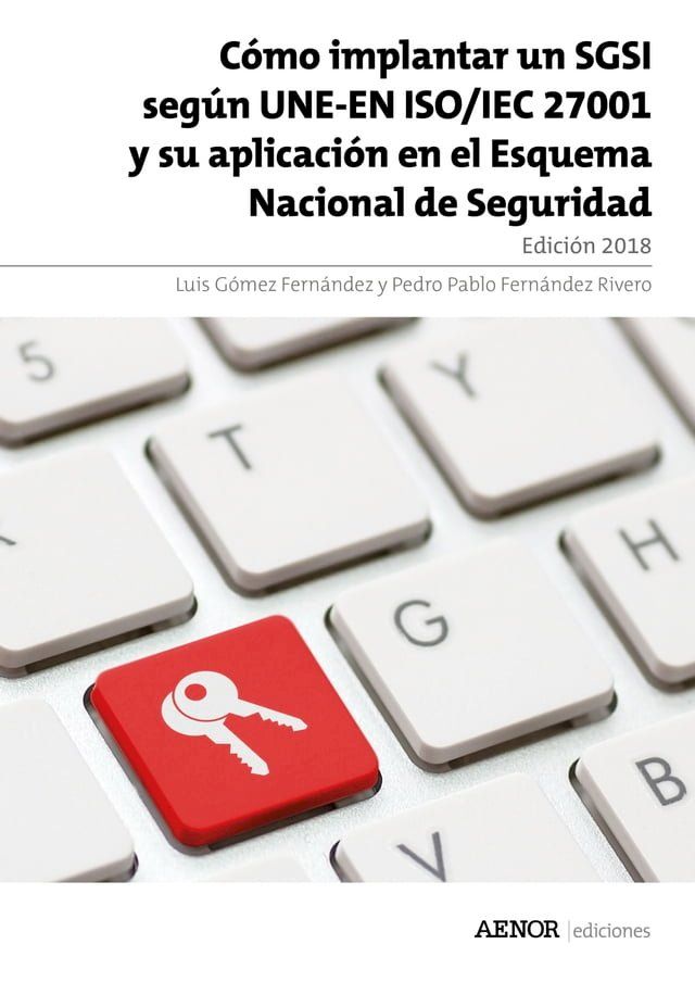  Cómo implantar un SGSI según UNE-EN ISO/IEC 27001(Kobo/電子書)