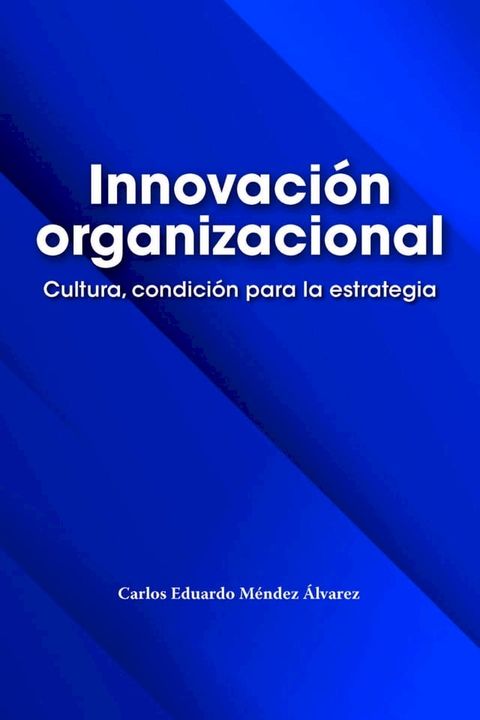 Innovaci&oacute;n organizacional(Kobo/電子書)