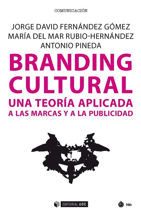 Branding cultural. Una teoría aplicada a las marcas y a la publicidad(Kobo/電子書)