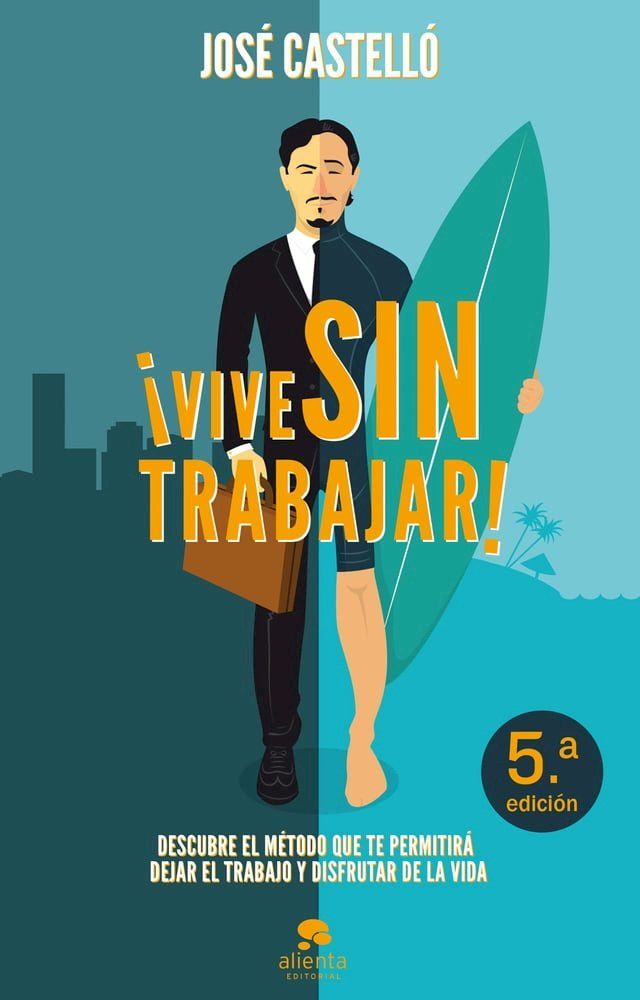  &iexcl;Vive sin trabajar!(Kobo/電子書)