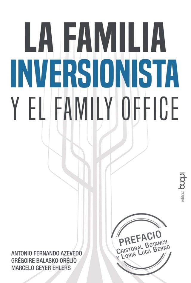  La familia inversionista y el family office(Kobo/電子書)